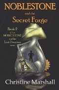 Cover: Noblestone and the Secret Forge - E&o Creative