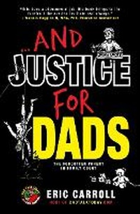 Abbildung von: ...And Justice for Dads - Ashman Free Press