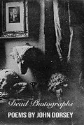 Cover: Dead Photographs - Stubborn Mule Press