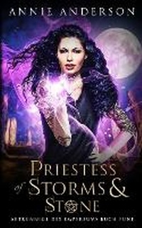Enlarge image Cover: Priestess of Storms & Stone - Annie Anderson