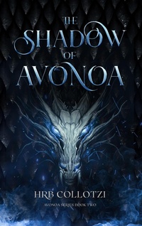 Enlarge image Cover: The Shadow of Avonoa - HRB Collotzi