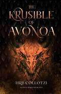 Cover: The Krusible of Avonoa - HRB Collotzi