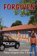 Cover: Forgiven - MT Zion Ridge Press LLC