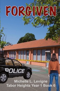 Enlarge image Cover: Forgiven - MT Zion Ridge Press LLC