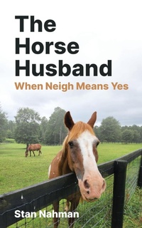 Abbildung von: The Horse Husband - Stan Nahman