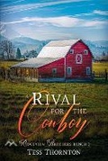 Cover: A Rival for the Cowboy - Eagle Creek Press