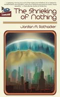 Cover: The Shrieking of Nothing - Spaceboy Books LLC
