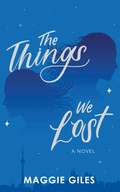 Cover: The Things We Lost - Simon + Schuster LLC