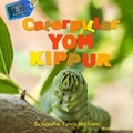 Cover: Caterpillar Yom Kippur - Safer Editions