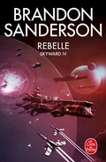 Cover: Rebelle (Skyward, Tome 4) - Le Livre de Poche