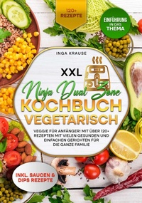 Abbildung von: XXL Ninja Dual Zone Kochbuch Vegetarisch - tredition