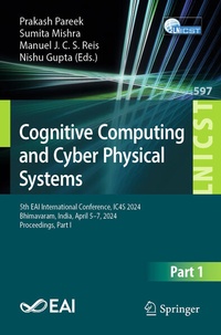 Enlarge image Cover: Cognitive Computing and Cyber Physical Systems - Springer