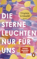 Cover: Die Sterne leuchten nur f&uuml;r uns - Penguin Verlag