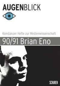 Abbildung von: Brian Eno - Schüren Verlag GmbH