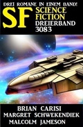 Cover: Science Fiction Dreierband 3083 - Alfredbooks