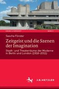 Cover: Zeitgeist und die Szenen der Imagination - J.B. Metzler