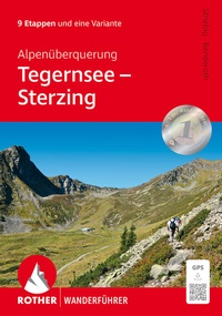 Abbildung von: Alpenüberquerung Tegernsee - Sterzing - Rother Bergverlag