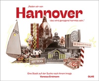 Abbildung von: "Reden wir von Hannover - das wird genügend harmlos sein." - Olms Presse