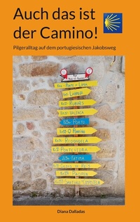Abbildung von: Auch das ist der Camino! - BoD - Books on Demand