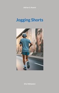 Cover: Jogging Shorts - BoD - Books on Demand