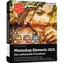 Cover: Photoshop Elements 2025 - Das umfangreiche Praxisbuch - BILDNER Verlag