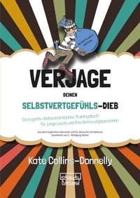 Abbildung von: Verjage deinen Selbstwertgefühls-Dieb - dgvt-Verlag