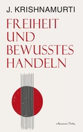 Cover: Freiheit und bewusstes Handeln - Aquamarin