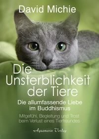 Abbildung von: Die Unsterblichkeit der Tiere - Aquamarin