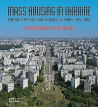 Abbildung von: Mass Housing in Ukraine - DOM publishers