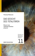 Cover: Das Gesicht des Totalit&auml;ren - Herbert von Halem Verlag