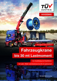 Abbildung von: Fahrzeugkrane bis 30 mt Lastmoment - TÜV Austria
