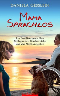 Abbildung von: MAMA SPRACHLOS - Feuertanz-Verlag