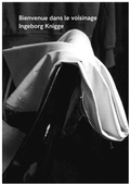 Cover: Bienvenue dans le voisinage - Ingeborg Knigge - Stiftung Saarl&auml;ndischer Kulturbesitz