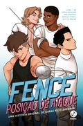 Cover: Fence: Posi&ccedil;&atilde;o de ataque - Galera