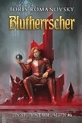 Cover: Blutherrscher (Ein Student will leben Band 6) - Magic Dome Books