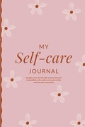 Cover: My Self Care Journal (Edition2023) - Unknown