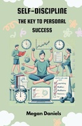 Cover: Self Discipline The Key to Personal Success - Unknown