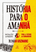 Cover: Hist&oacute;ria para o amanh&atilde; - Bertrand