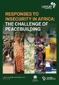Cover: Responses to Insecurity in Africa - Nordic Africa Institute