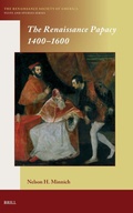 Cover: The Renaissance Papacy 1400-1600 - Brill