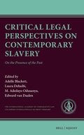 Cover: Critical Legal Perspectives on Contemporary Slavery - Martinus Nijhoff