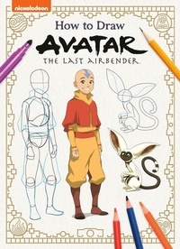 Enlarge image Cover: How to Draw Avatar: The Last Airbender - Random House Books for Young Readers