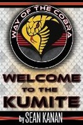 Cover: Welcome to the KUMITE - FLiP Creative Media LLC