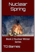 Cover: Nuclear Spring - TD Barnes