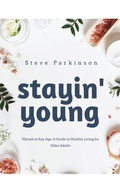Cover: Vibrant at Any Age: A Guide to Healthy Living for Older Adults (1, #1) - Self Publishing