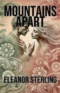 Enlarge image Cover: Mountains Apart - Eleanor Sterling
