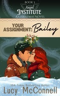 Cover: Bailey (Angel Institute, #3) - Angel Institute Publishing LLC
