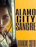 Cover: Alamo City Sangre (The Vampire Haiku Chronicles, #3) - ArDayne Press