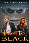 Cover: Fae'd To Black (Honeymoon from Hell, #5) - Declan Finn