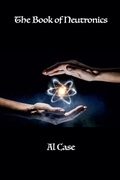 Cover: The Book of Neutronics - Quality Press